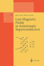Low Magnetic Fields in Anisotropic Superconductors af Allan J. Greer