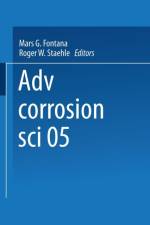 Advances in Corrosion Science and Technology af Mars G. Fontana
