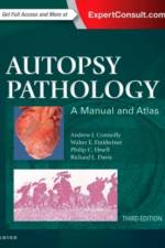 Autopsy Pathology: A Manual and Atlas af Andrew J Connolly