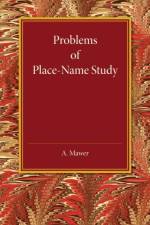 Problems of Place-Name Study af A. Mawer