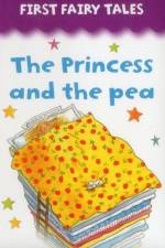 First Fairy Tales Princess and the Pea af Lewis Jan