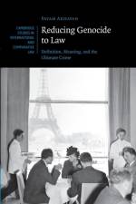 Reducing Genocide to Law af Payam (McGill University Akhavan