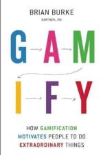 Gamify af Biran Burke