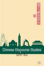 Chinese Discourse Studies af S. Xu