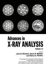 Advances in X-ray Analysis af Gavin R. Mallett