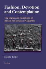 Fashion, Devotion and Contemplation af Marika Leino