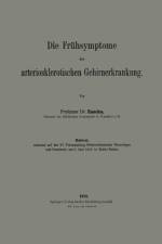 Die Fruhsymptome Der Arteriosklerotischen Gehirnerkrankung af Julius Raecke