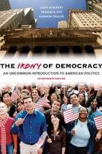 The Irony of Democracy af Louis (City College of San Francisco) Schubert