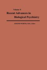 Recent Advances in Biological Psychiatry af Joseph Wortis
