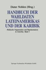 Handbuch Der Wahldaten Lateinamerikas Und Der Karibik