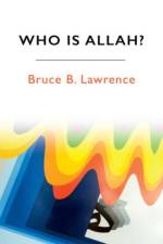 Who is Allah? af Bruce B. Lawrence