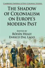 The Shadow of Colonialism on Europe's Modern Past