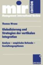 Globalisierung Und Strategien Der Vertikalen Integration af Thomas Wrona