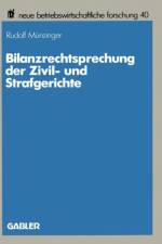 Bilanzrechtsprechung Der Zivil- Und Strafgerichte af Rudolf Munzinger