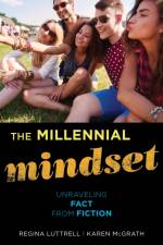 The Millennial Mindset af Regina Luttrell