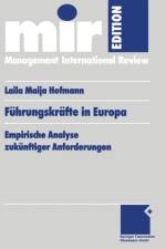 Fuhrungskrafte in Europa af Laila Maija Hofmann