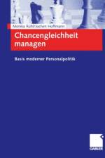 Chancengleichheit Managen af Monika Ruhl