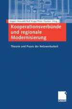 Kooperationsverbunde Und Regionale Modernisierung