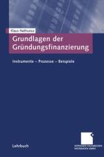 Grundlagen Der Grundungsfinanzierung af Klaus Nathusius