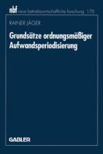 Grundsatze Ordnungsmassiger Aufwandsperiodisierung af Rainer Jager
