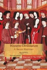 Western Civilization: A Brief History, Volume I af Marvin (Baruch College Perry