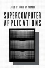 Supercomputer Applications af Robert W. Numrich