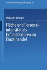 Flache Und Personalintensitat ALS Erfolgsfaktoren Im Einzelhandel
