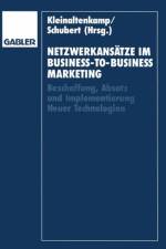 Netzwerkansatze Im Business-To-Business-Marketing