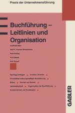 Buchfuhrung -- Leitlinien Und Organisation af Wolf F U a Fischer-Winkelmann