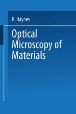 Optical Microscopy of Materials af Raymond Haynes