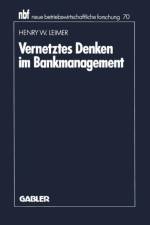 Vernetztes Denken Im Bankmanagement af Henry W Leimer