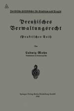 Preussisches Verwaltungsrecht af Ludwig Mohn