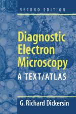 Diagnostic Electron Microscopy af Richard G. Dickersin