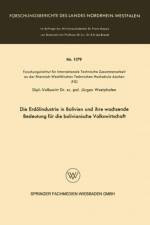 Erdoelindustrie in Bolivien Und Ihre Wachsende Bedeutung Fur Die Bolivianische Volkswirtschaft af Jurgen Westphalen