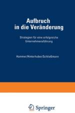 Aufbruch in Die Veranderung af Christoph Philipp Schliessmann