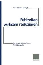 Fehlzeiten Wirksam Reduzieren