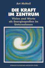 Kraft Im Zentrum af Art MacNeil