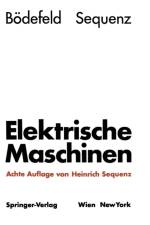 Elektrische Maschinen af Heinrich Sequenz