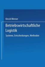 Betriebswirtschaftliche Logistik