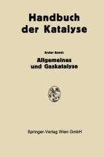 Allgemeines Und Gaskatalyse