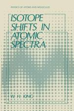 Isotope Shifts in Atomic Spectra af W.H. King