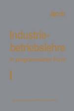 Industriebetriebslehre in Programmierter Form af H Jacob