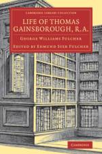 Life of Thomas Gainsborough, R.A. af George Williams Fulcher