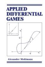 Applied Differential Games af A. Mehlmann
