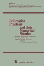 Bifuraction Problems and Their Numerical Solution af H D Mittelmann