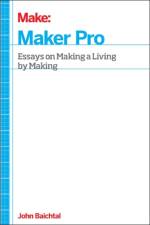 Maker Pro af John Baichtal