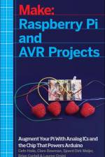 Raspberry Pi and AVR Projects af Cefn Hoile