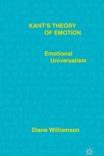 Kant's Theory of Emotion