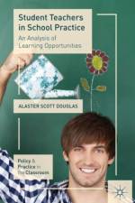 Student Teachers in School Practice af A. Douglas