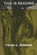This Is Reading af Frank G. Jennings